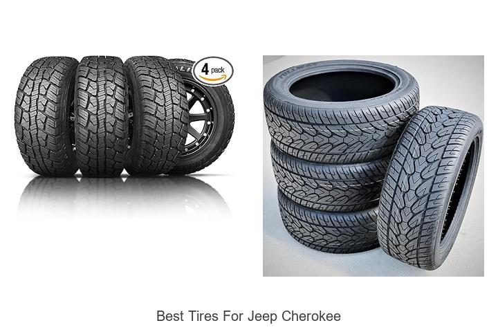 Top 13 Best Tires For Jeep Cherokee You Must See Now