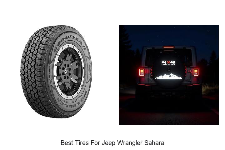 Top 12 Best Tires For Jeep Wrangler Sahara You Must See