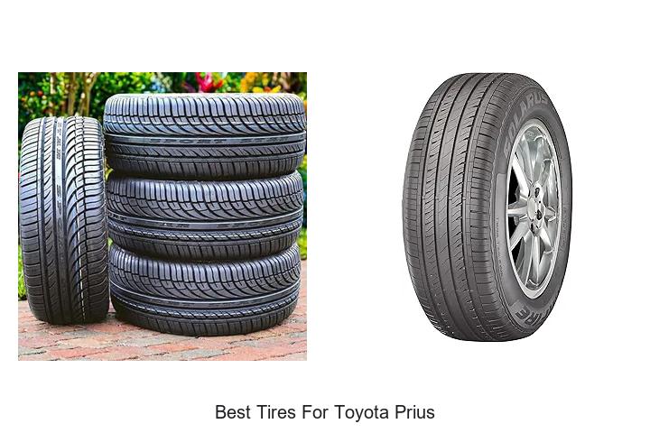 Top 13 Best Tires For Toyota Prius You Can’t Miss