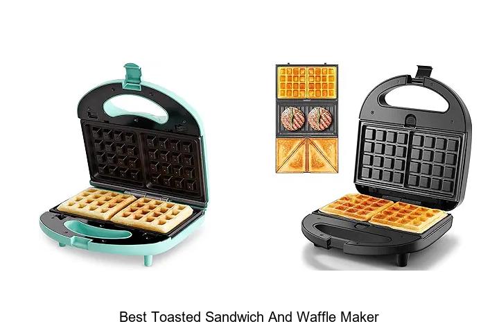 Top 13 Best Toasted Sandwich And Waffle Maker For Perfect Meals