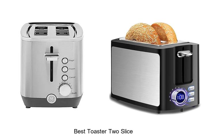 Top 13 Best Toaster Two Slice For Perfect Toast Every Time