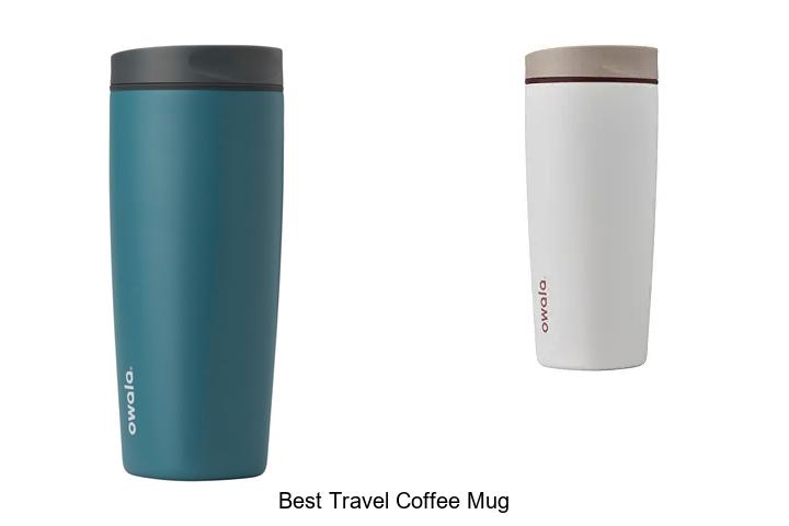 Top 13 Best Travel Coffee Mug For On-the-Go Coffee Lovers