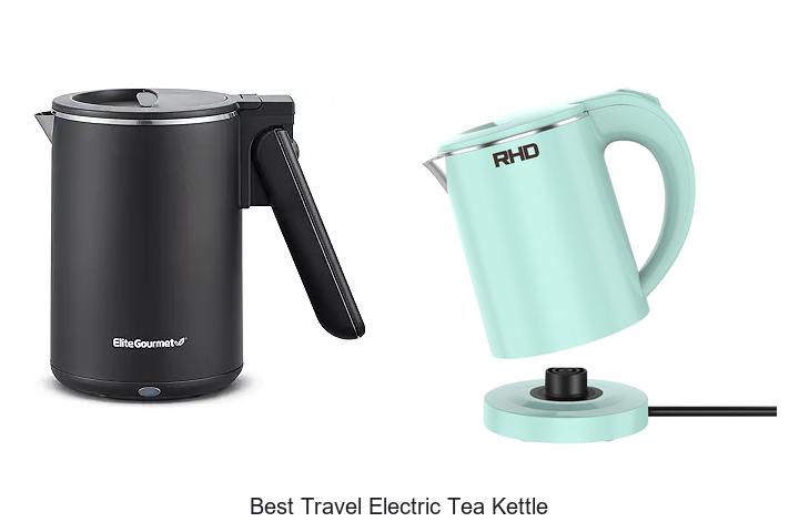 Top 12 Best Travel Electric Tea Kettle You Must See