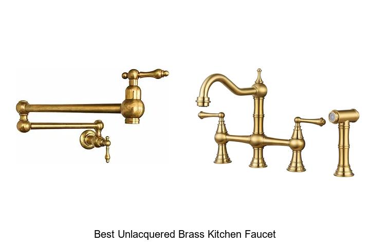 Top 12 Best Unlacquered Brass Kitchen Faucet For Style