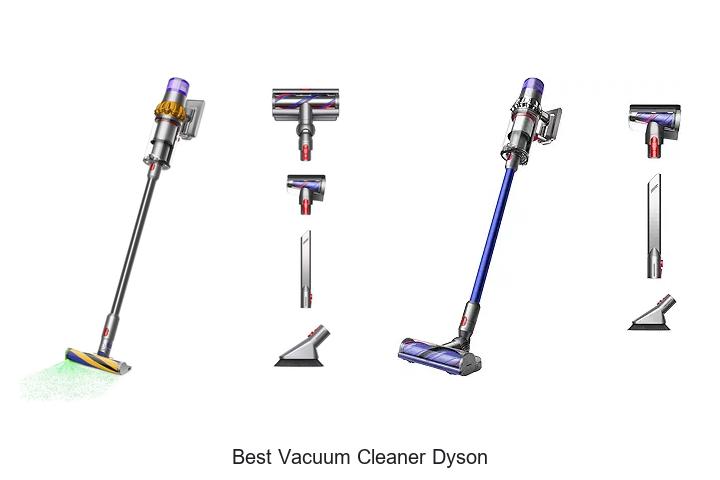Top 12 Best Vacuum Cleaner Dyson You Must See Today