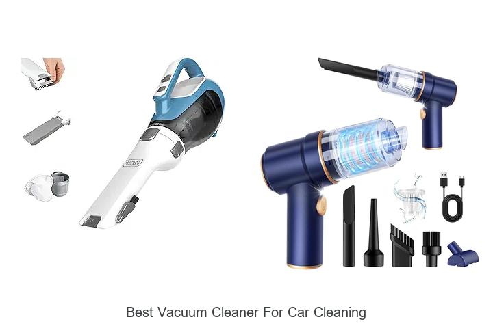 Top 12 Best Vacuum Cleaner for Car Cleaning – Amazing Results
