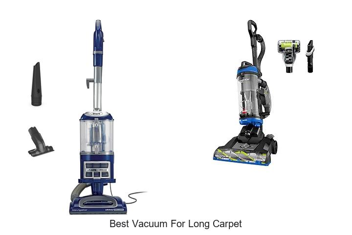 Top 12 Best Vacuum For Long Carpet You Must See Now