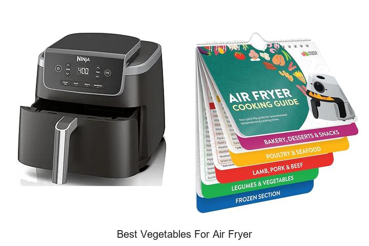 Top 12 Best Vegetables For Air Fryer You Must Try