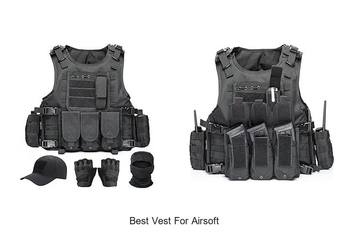 Top 12 Best Vest For Airsoft You Can’t Miss Today!