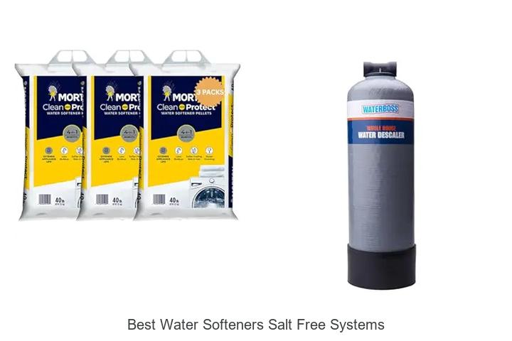 Top 12 Best Water Softeners Salt Free Systems You Must See