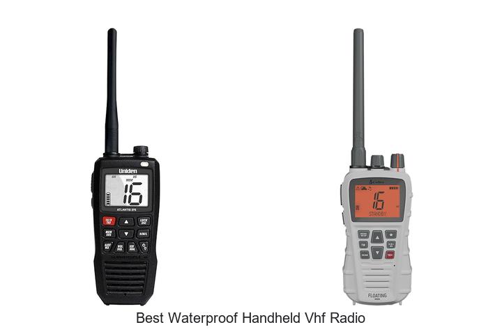 Top 12 Best Waterproof Handheld VHF Radio You Need Now