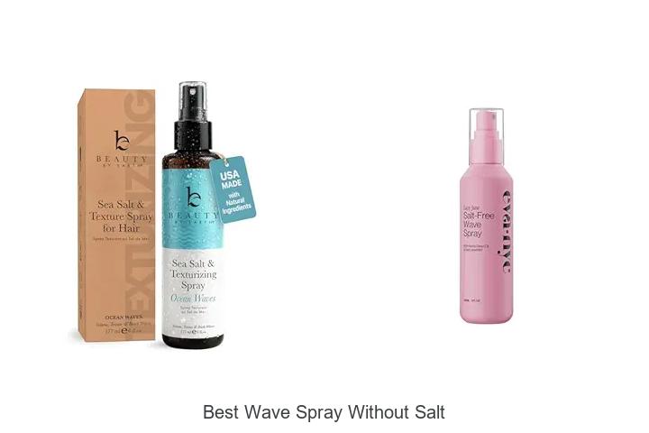 Top 12 Best Wave Spray Without Salt For Effortless Beach Waves
