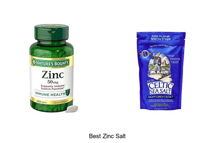 Top 12 Best Zinc Salt For Unbeatable Benefits